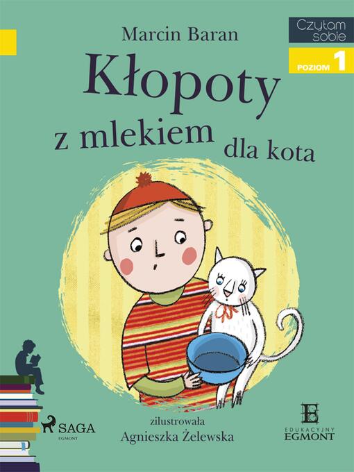 Title details for Klopoty z mlekiem dla kota by Marcin Baran - Available